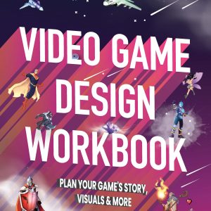 Video Game Design Workbook